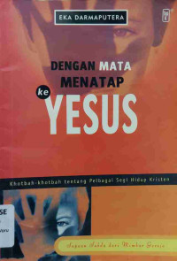 Image of Dengan Mata Menatap ke Yesus